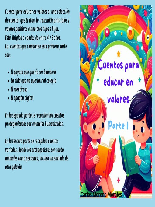 Title details for Cuentos para educar en valores. Parte 1 by Carlos Moreno Morales - Available